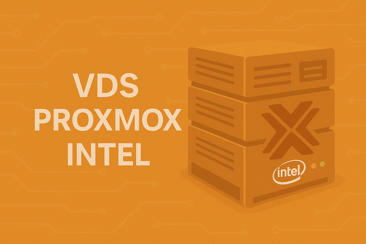 VDS Proxmox - Intel