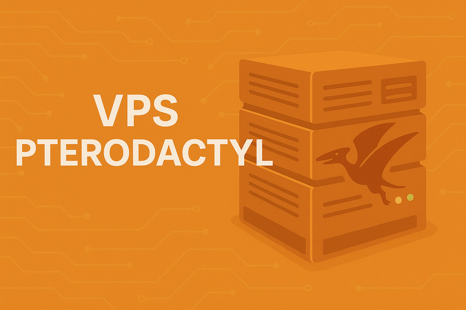 VPS Ptérodactyl